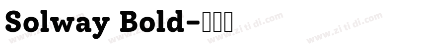 Solway Bold字体转换